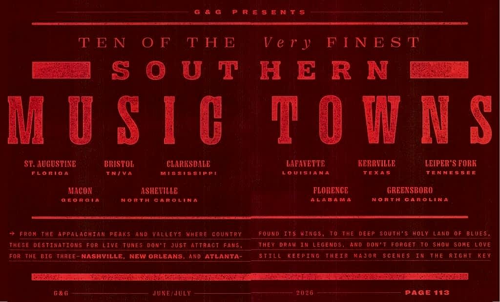 Ten of the Very Finest Southern Music Towns, Greensboro, North Carolina, Garden&Gun, The Travel Issue June 2026